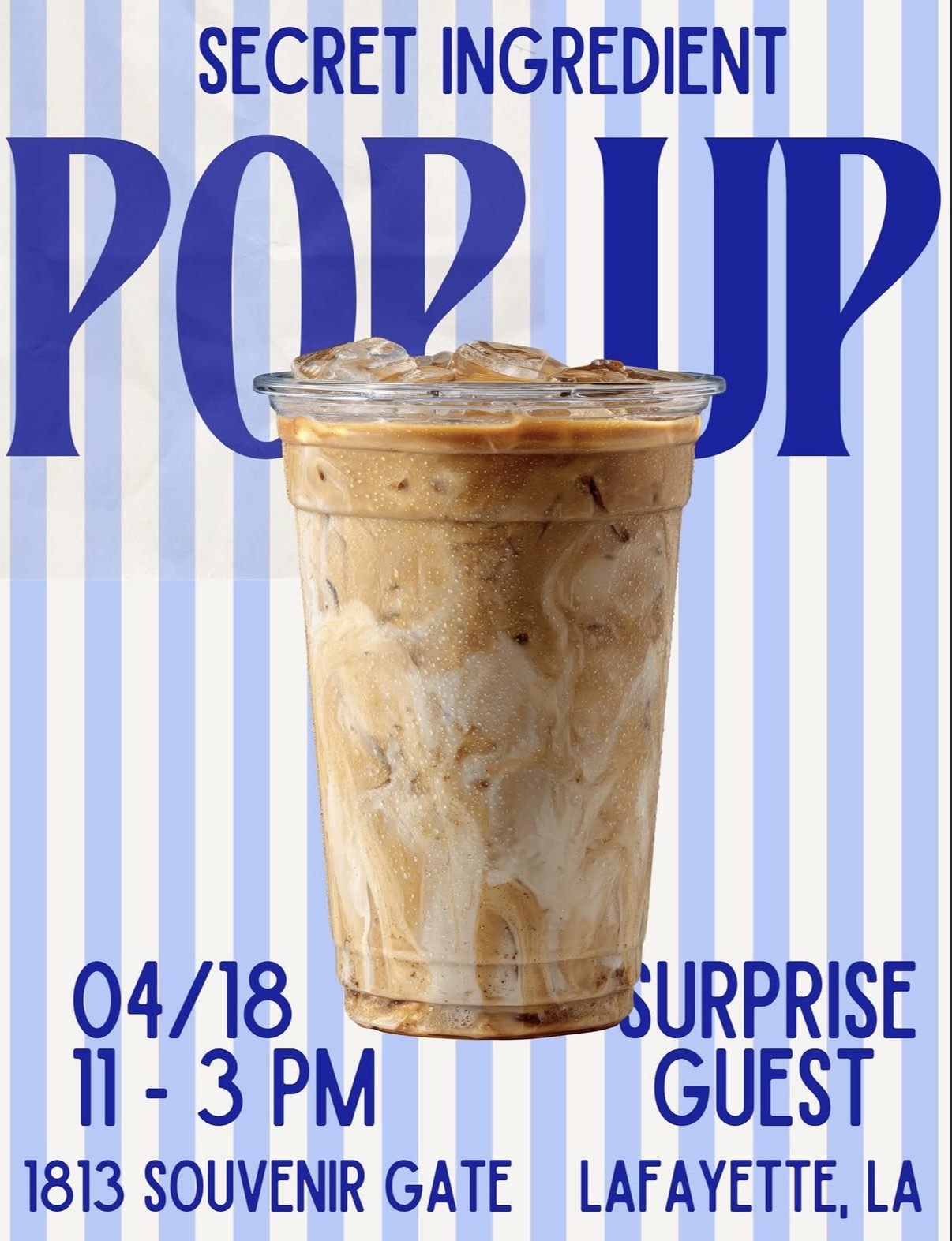 Secret Ingredient Pop-Up flyer — April 18 in Lafayette